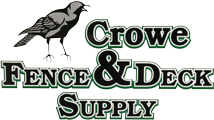 The Crowe Fence & Deck Supply